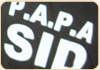    P.A.P.A SID